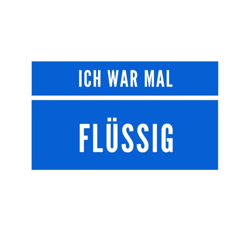 flüssig war gestern