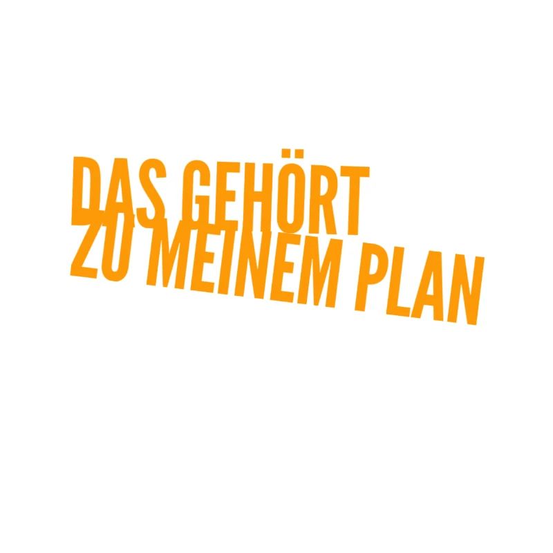 alles Teil des Plans