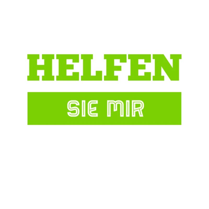 helfen sie mir