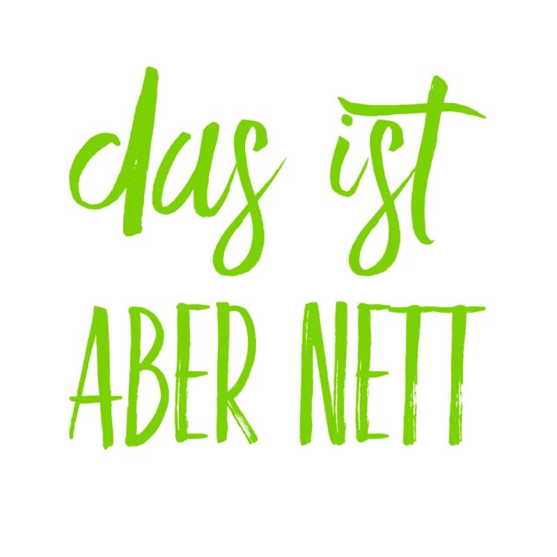 das ist freundlich