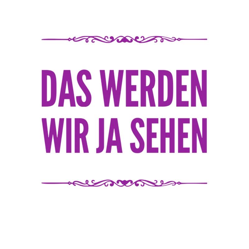 mal schauen