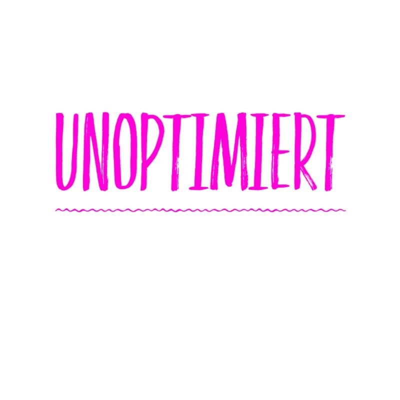 ich muss mich optimieren