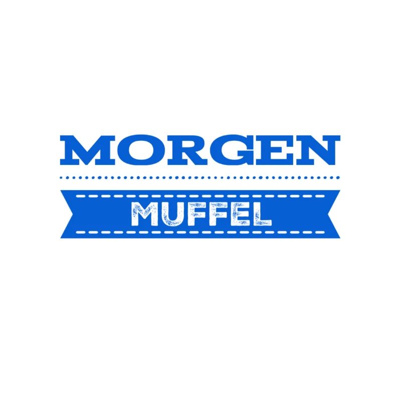 ich bin ein Morgenmuffel