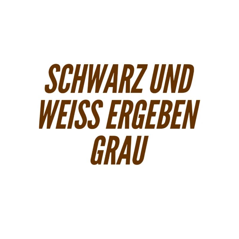weiss und schwarz