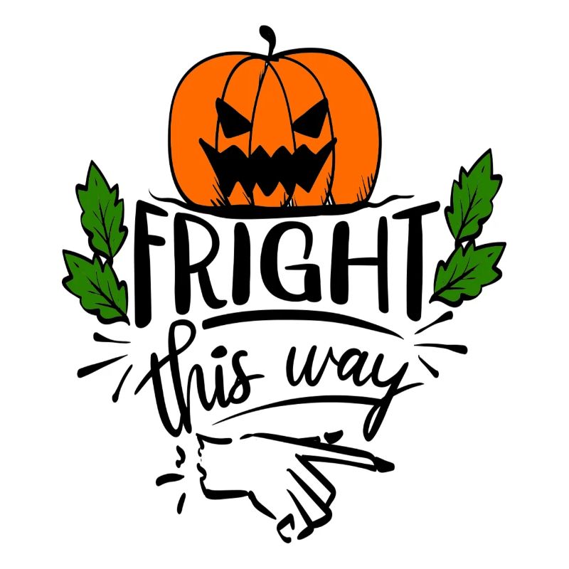 Fright this way - Halloween