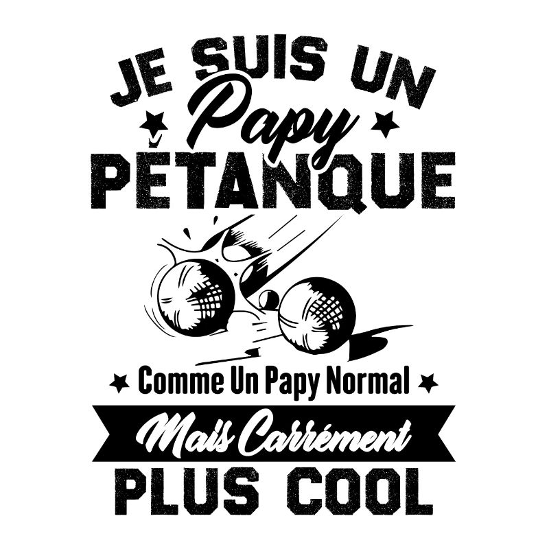 Un Papy Pétanque Comme Un Papy Normal
