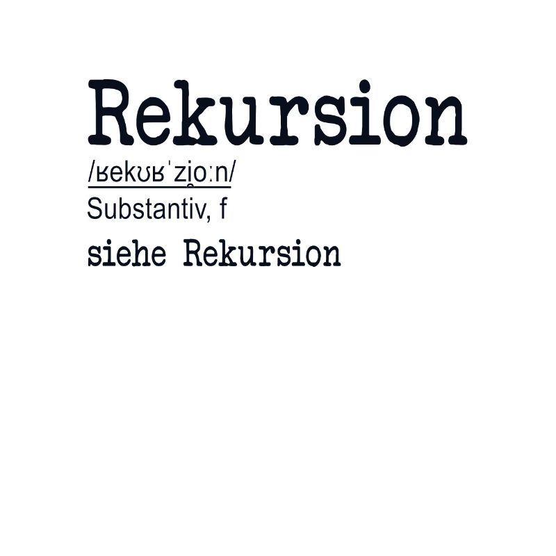 Rekursion Definition Softwareentwickler Coder