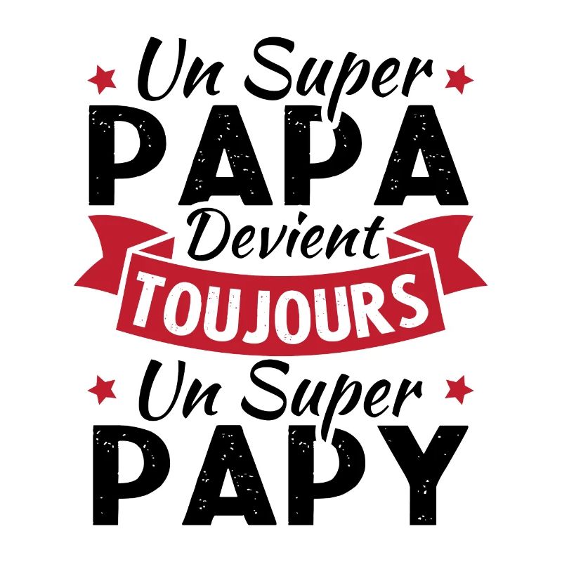 Un super papa devient toujours un super papy