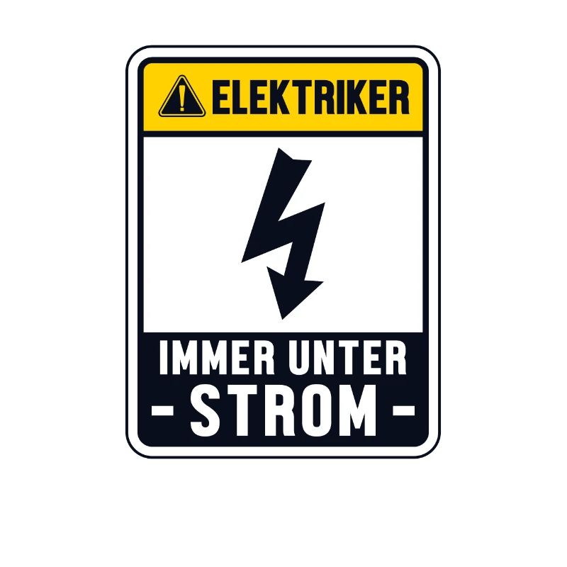 Immer unter Strom Elektroniker Elektrotechniker