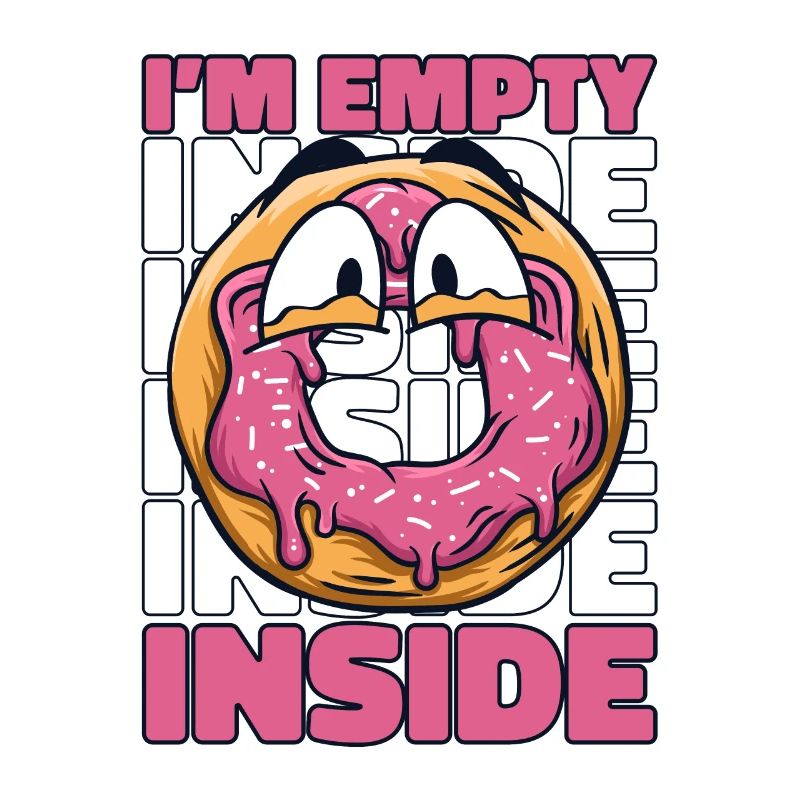 I'm Empty Inside Doughnut Maker Glazed Lover Donut