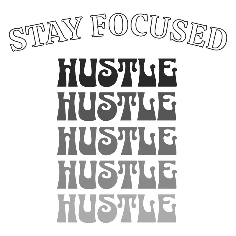 Stay Focused Hustle – Motivation dans un look rétro