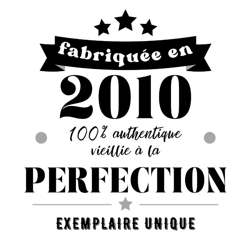 fabriquée en 2010