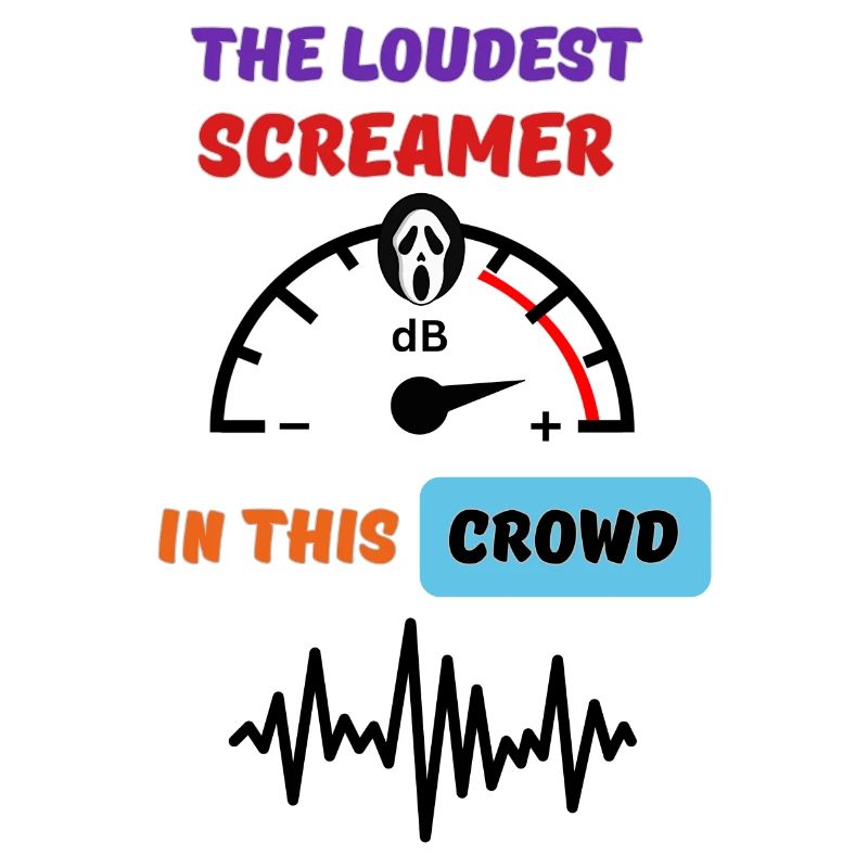The loudest screamer in this crowd.