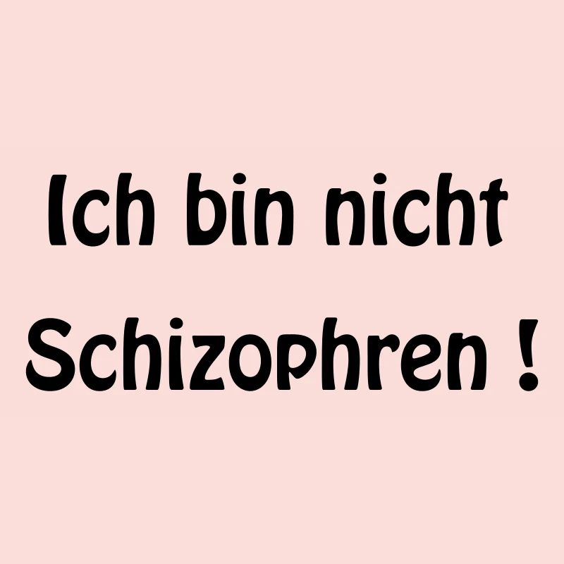 Schizophren