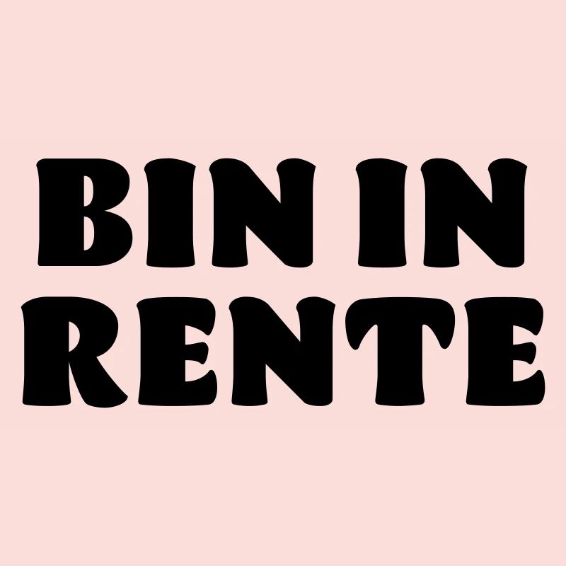 Bin in Rente Spruch Opa Oma Geschenk