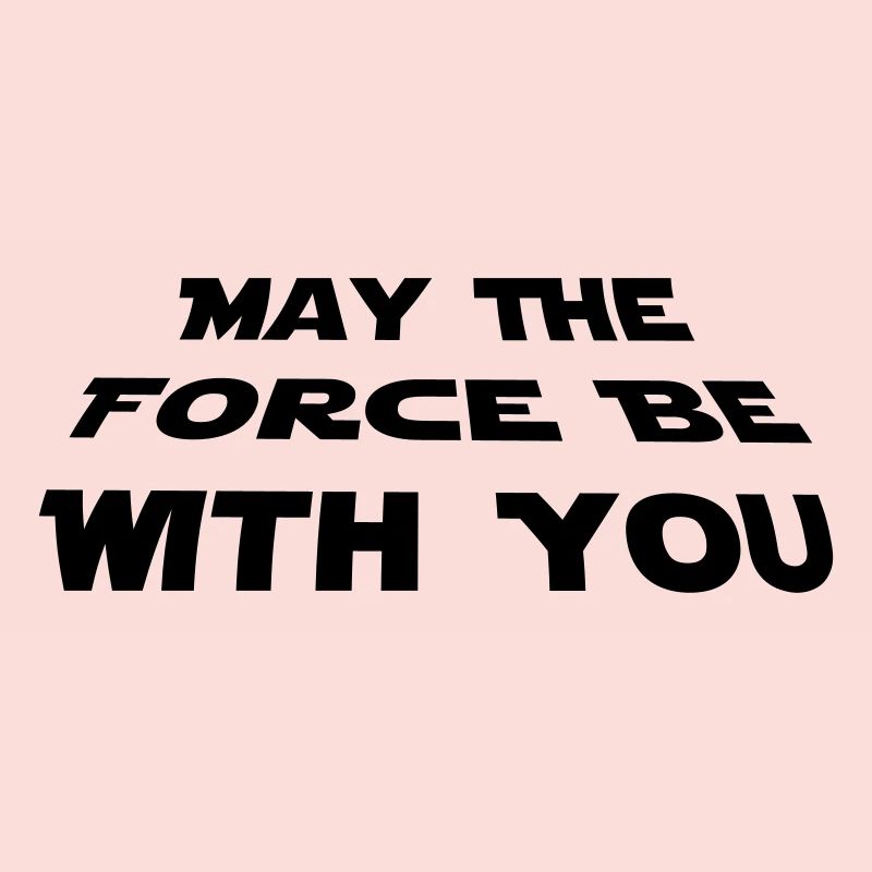 juin la force soit avec vous - Star Wars citation
