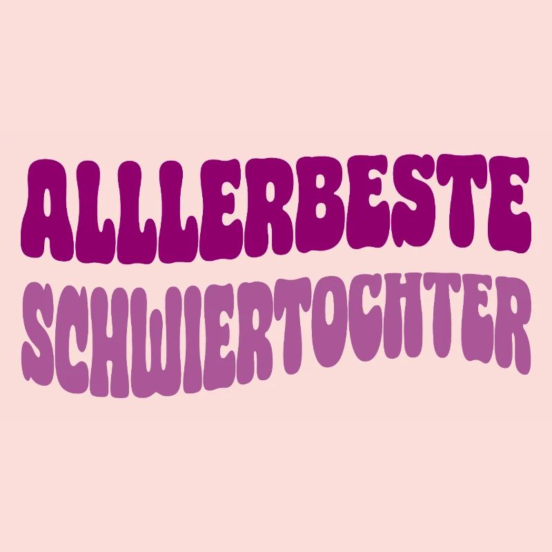 allerbeste schwiegertochter