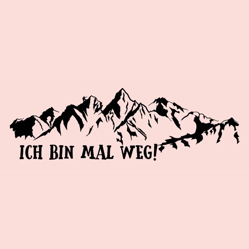 ich bin mal weg