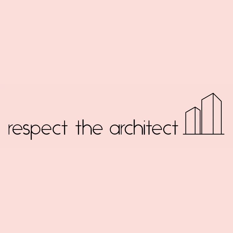 respecte l'architecte
