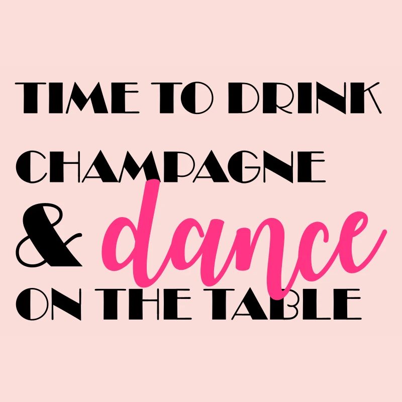 Il est temps de boire et de danser sur la table
