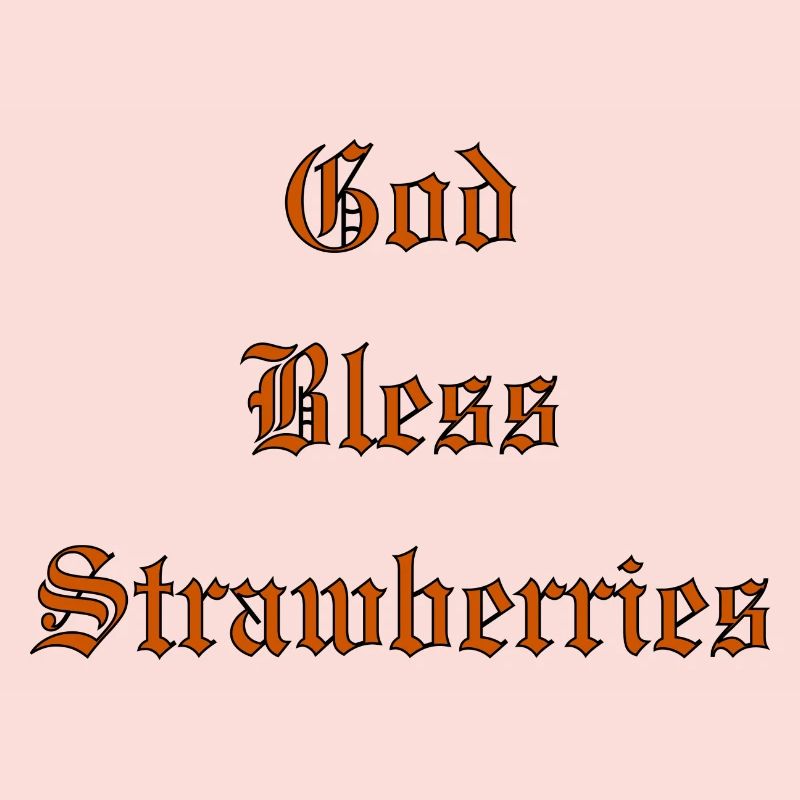 GodBlessStrawberries
