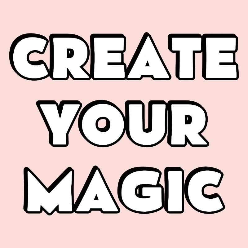 Create Your Magic 