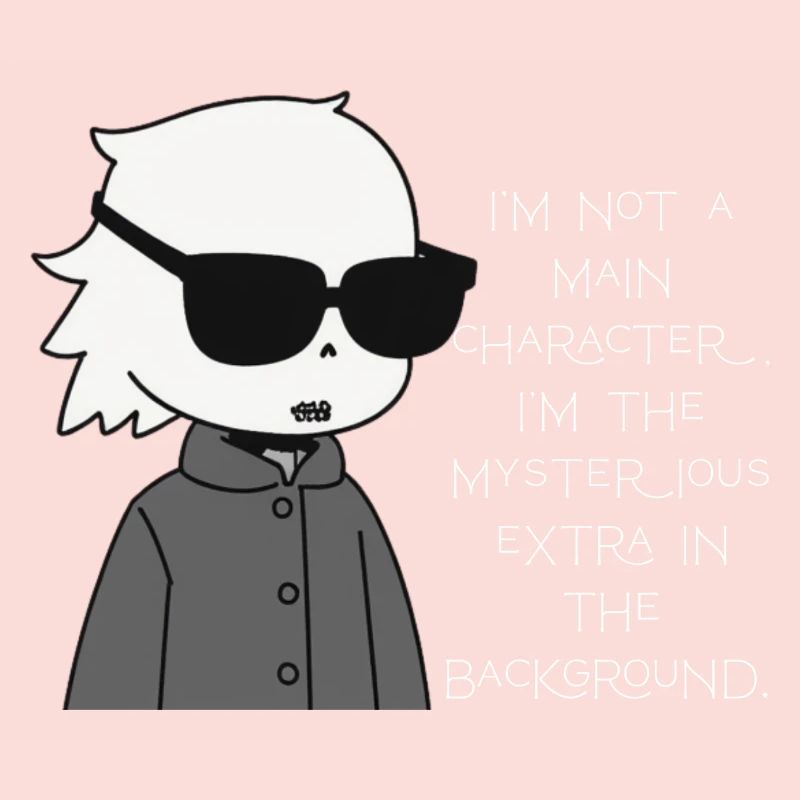 Extra Mysterious in the Background