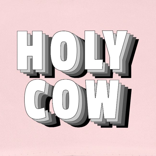 Holy Cow -