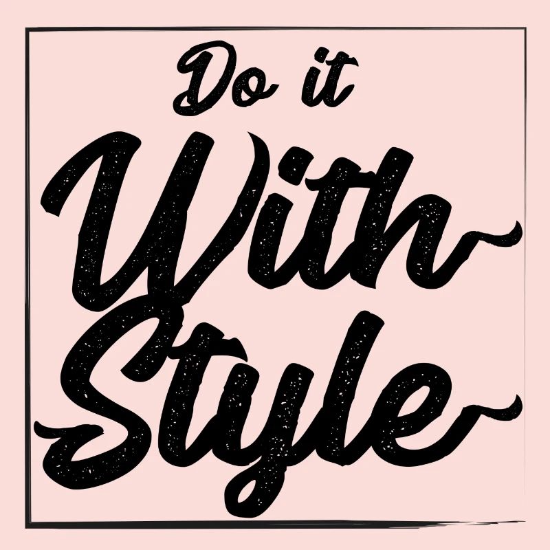 Faites-le avec le style