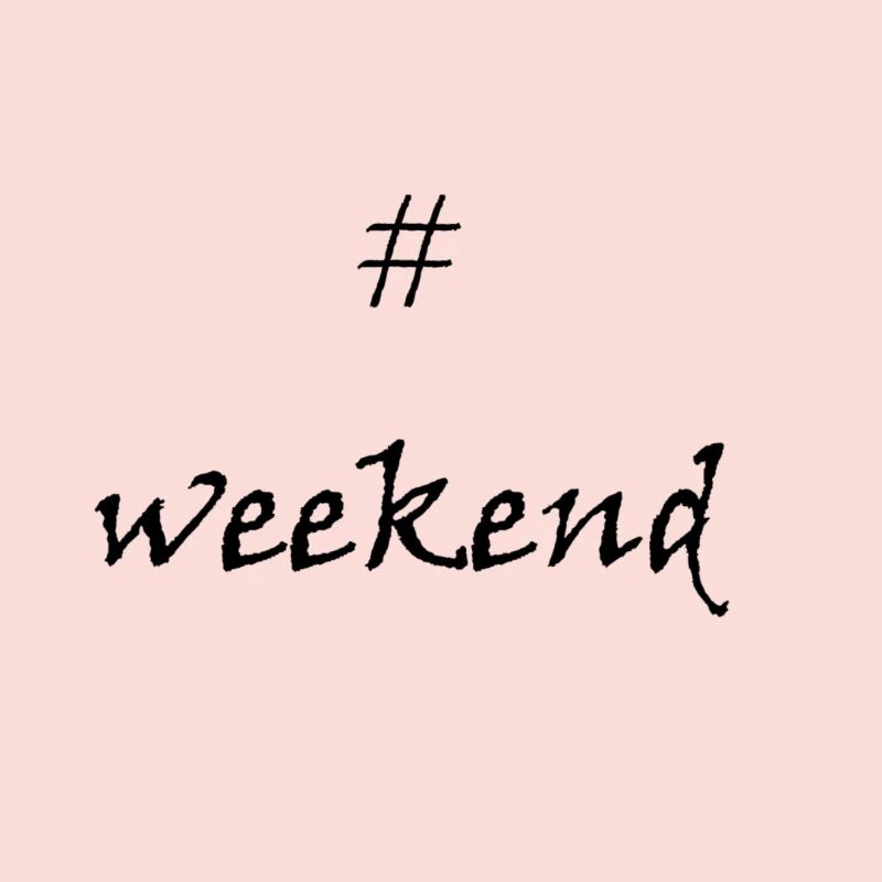 Enfin, le week-end! #weekend