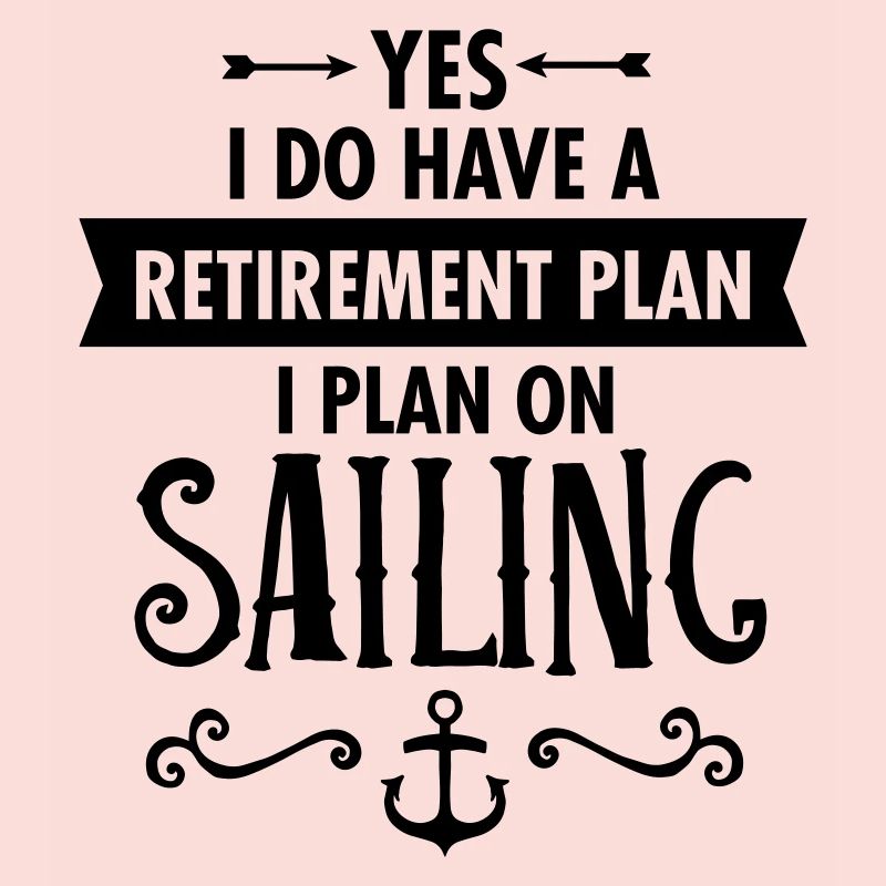 Retirement - Sailing