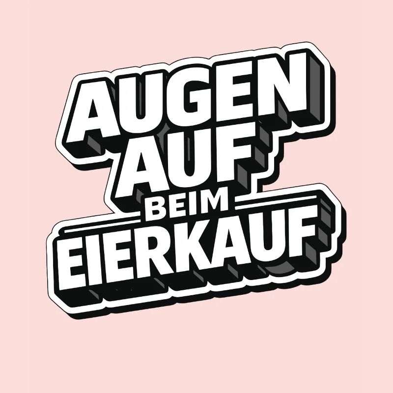 Augen auf beim Eierkauf