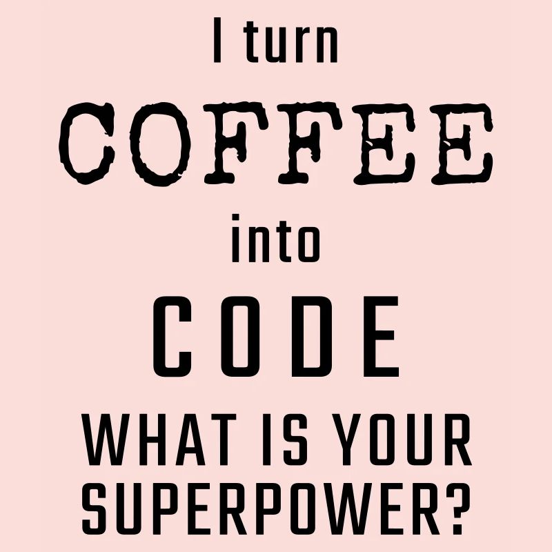 Je transforme le CAFÉ en CODE - Quelle est votre superpuissance?