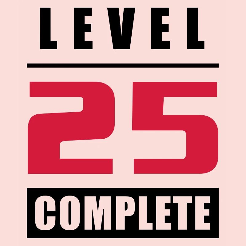 Level 25 - Fertig