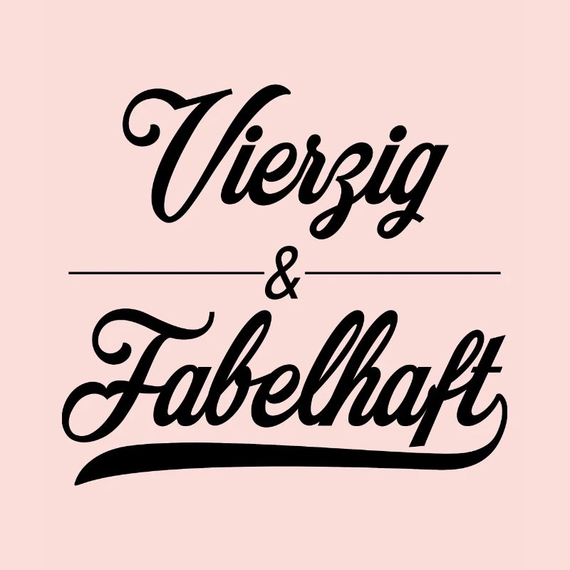 Vierzig