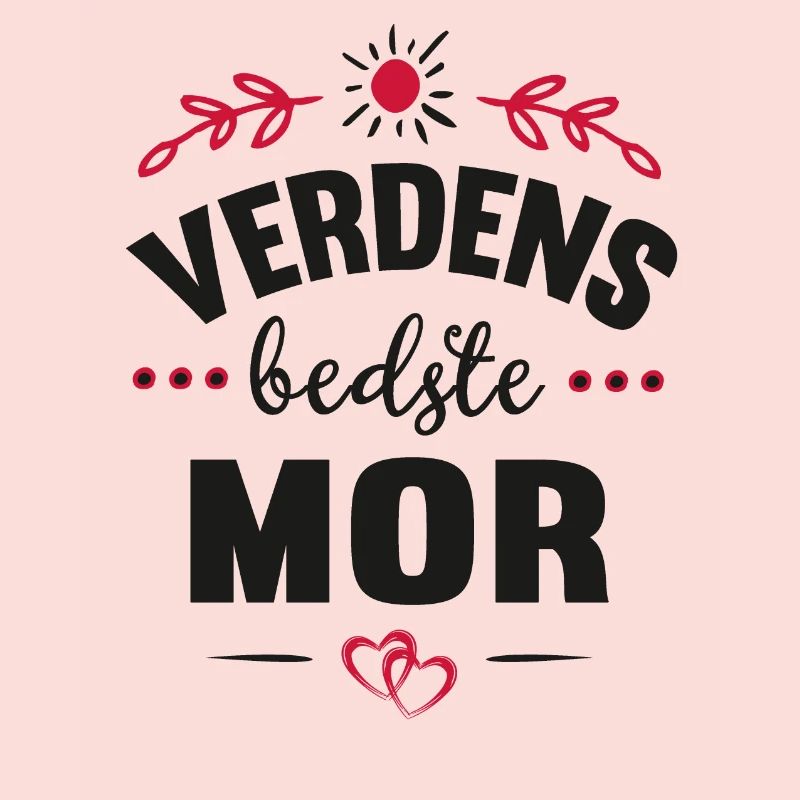 Die beste Mutter der Welt sagt Spaß-Zitat-Geschenk-Hemd