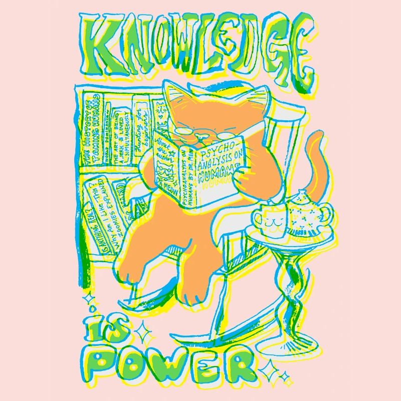 KNOWLEDGE IS POWER