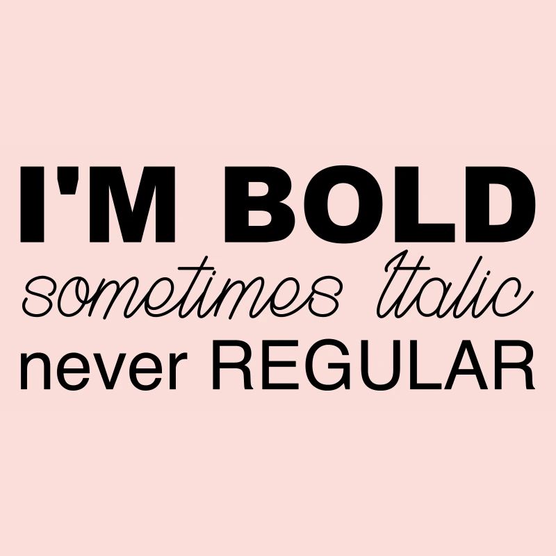 i m bold