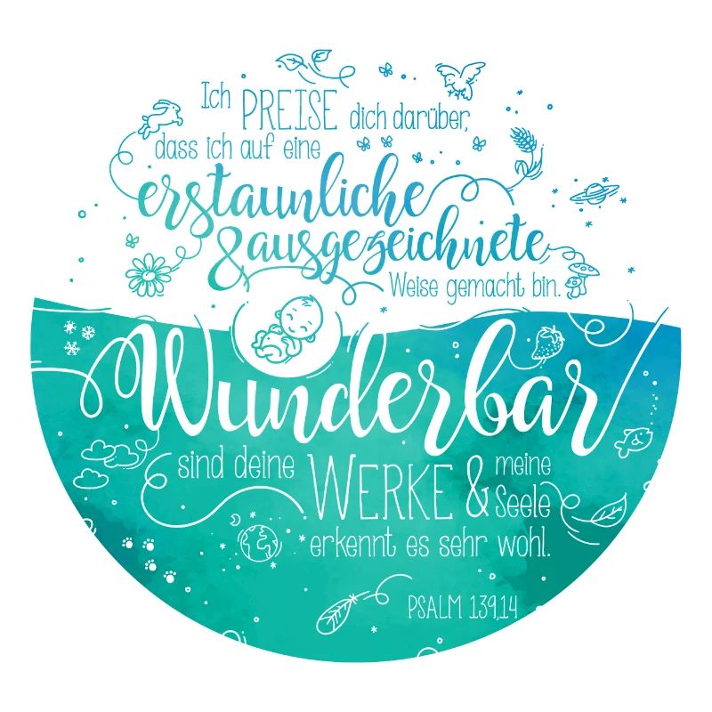 Wunderbar sind deine Werke - Psalm 139