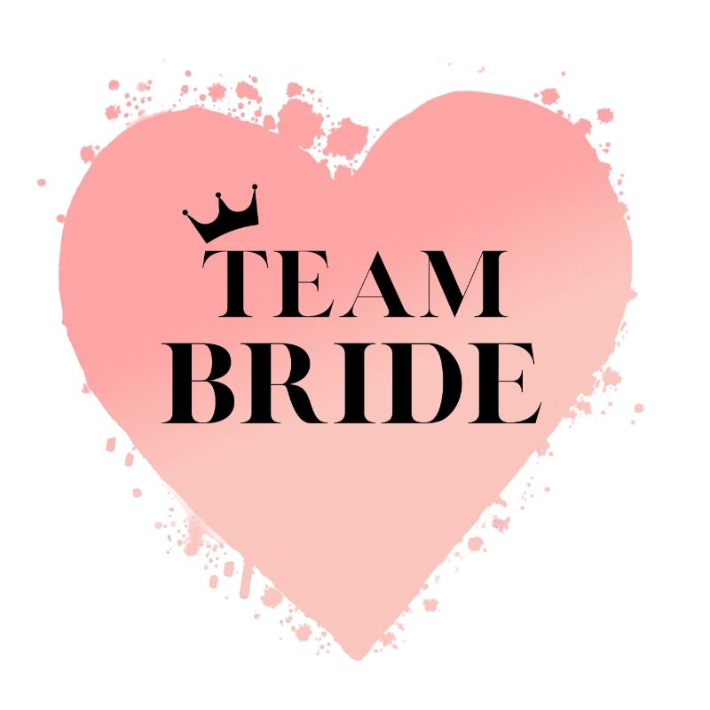 Team Bride Heart! Customisable