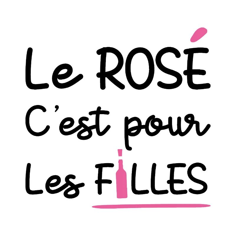 LE ROSÉ C'EST POUR LES FILLES ! 