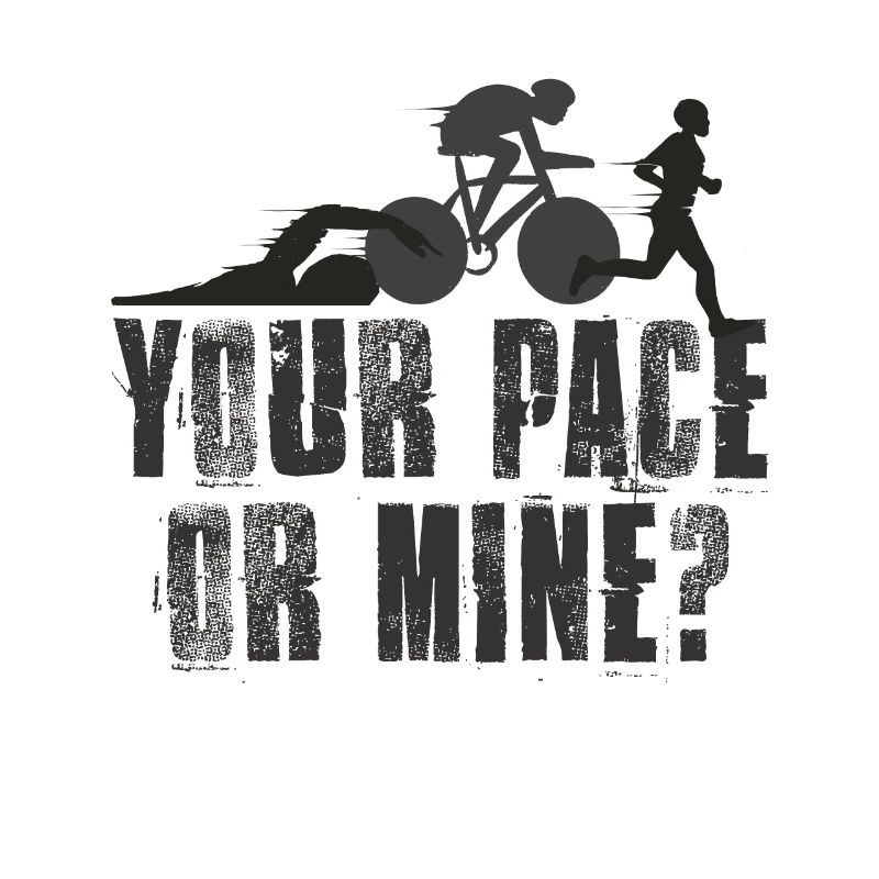 Dein Tempo Oder Meins Triathlon