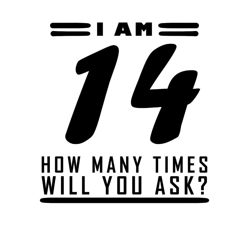 Ich bin 14 – 14. Geburtstag Geschenk