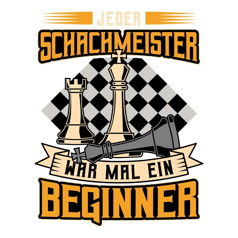 Every chess master was once a beginner / chess