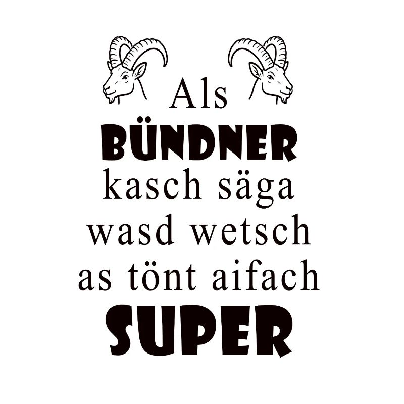 Dialecte des Grisons Super expression