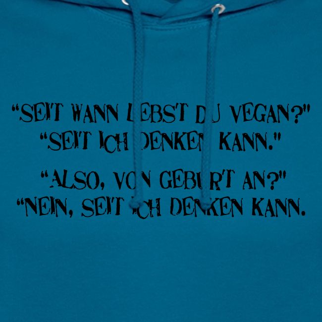 seit wann lebst du vegan