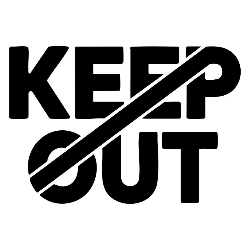 Warnschild "Draußen halten"