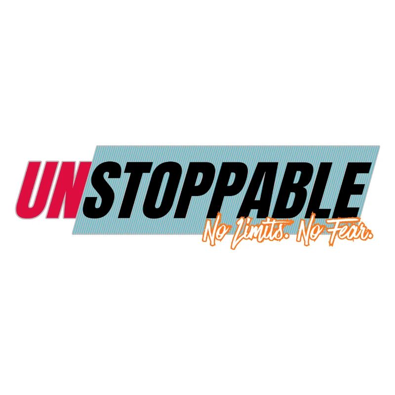 Unstoppable without limits