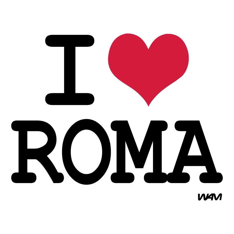 i love roma by wam