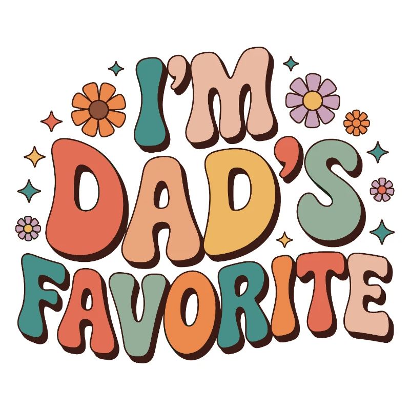 Dad's Favorite Bunte Botschaft